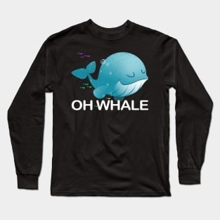 Oh Whale Long Sleeve T-Shirt